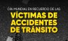 Día Mundial en Recuerdo de las Víctimas de Accidentes de Tránsito